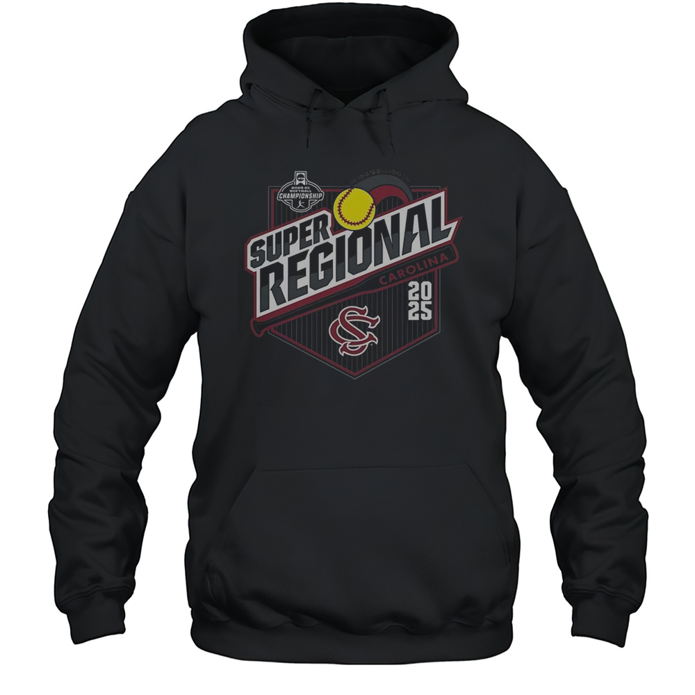 University Of South Carolina Softball 2025 Super Regionals T-Shirt Unisex Hoodie