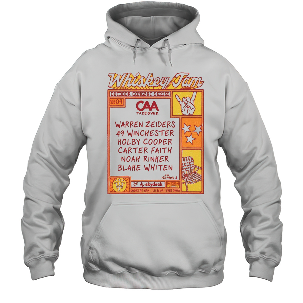 Whiskey Jam Out Door Concert CAA Takeover Warren Zeiders 49 Winchester Kolby Cooper June 4th 2025 T-shirt Unisex Hoodie