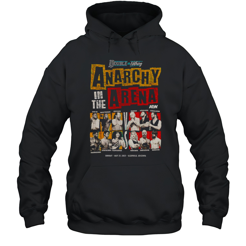 AEW Double Or Nothing 2025 Anarchy In The Arena Shirt Unisex Hoodie