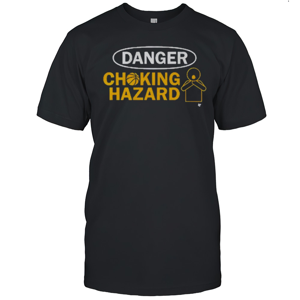 Danger Choking Hazard Indiana Pacers Basketball T-shirt