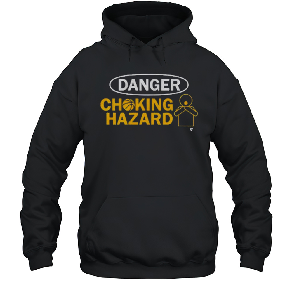 Danger Choking Hazard Indiana Pacers Basketball T-shirt Unisex Hoodie