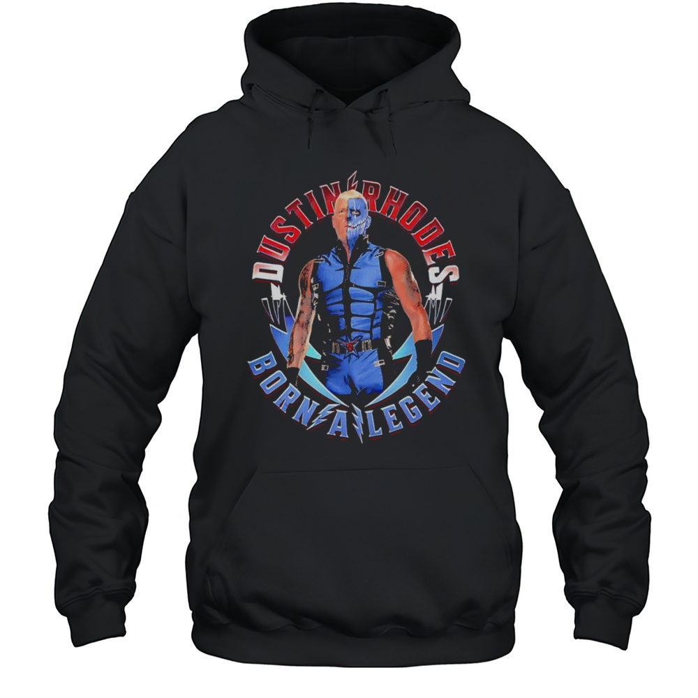 Dustin Rhodes Born A Legend Shirt Unisex Hoodie