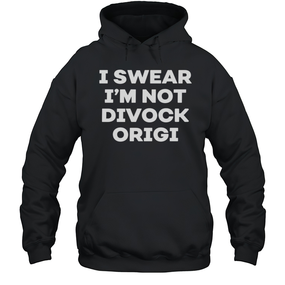 I Swear Im Not Divock Origi Shirt Unisex Hoodie