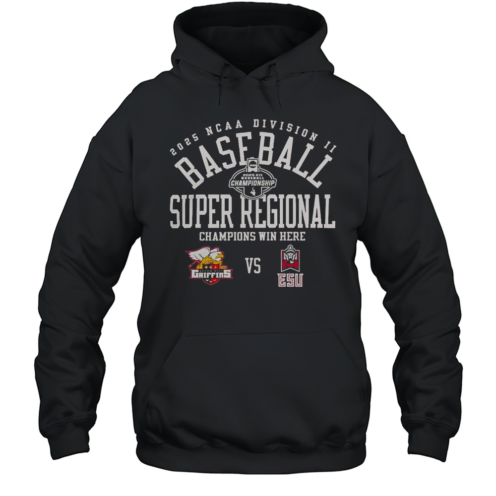 Seton Hill Griffins Vs East Stroudsburg Warriors 2025 NCAA Division II Baseball Super Regional T-Shirt Unisex Hoodie