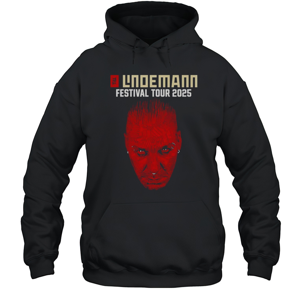 Till Lindemann Festival Tour 2025 Shirt Unisex Hoodie