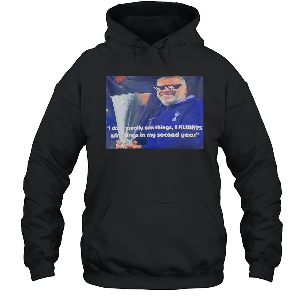 Tottenham Win The Europa League Coach Shirt Unisex Hoodie