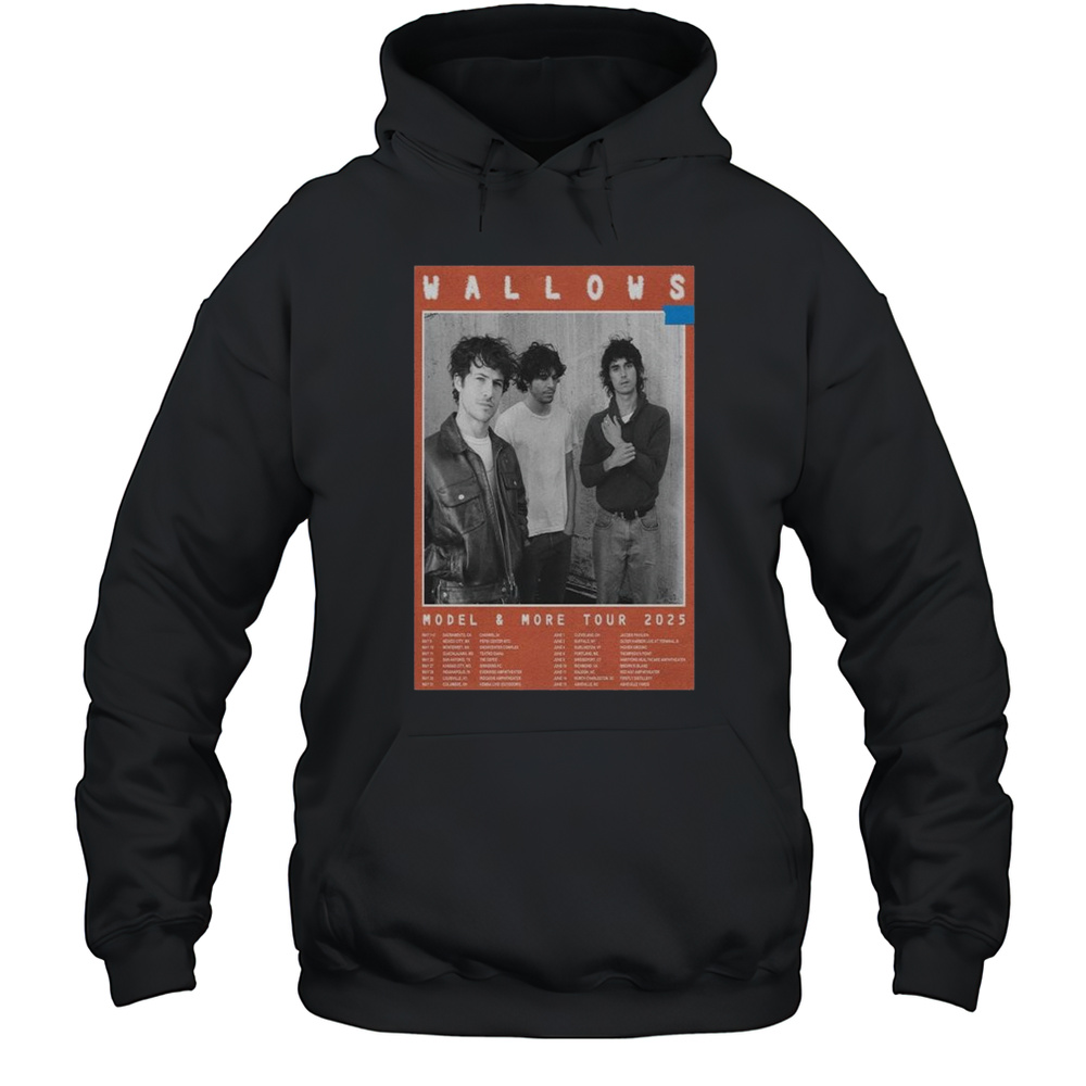 Wallows Model  More Tour 2025 T-shirt Unisex Hoodie