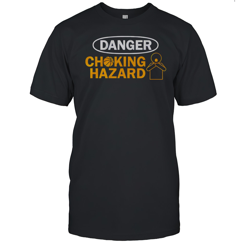 Danger Choking Hazard Shirt
