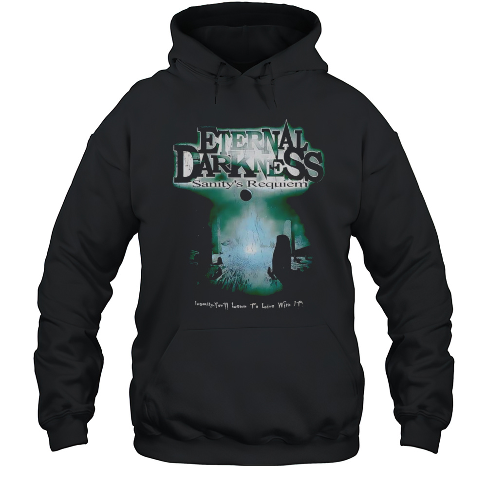 Eternal Darkness Sanitys Requiem Shirt Unisex Hoodie