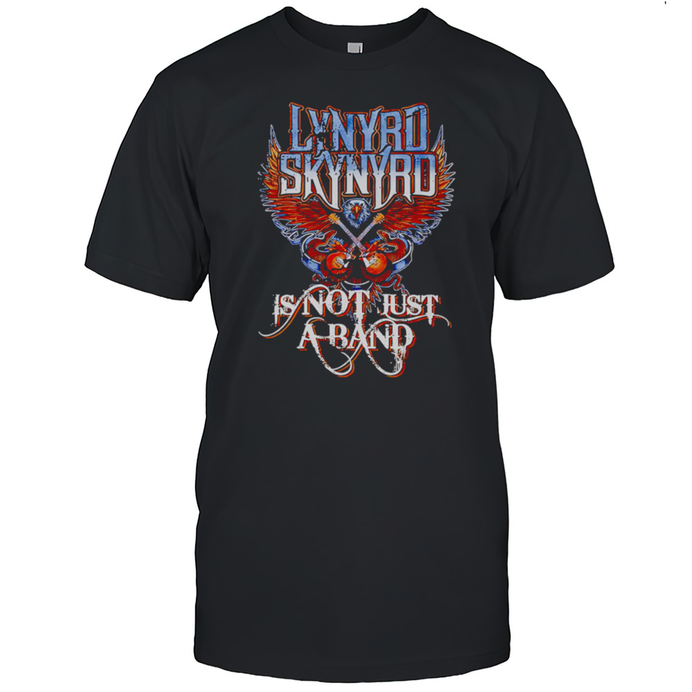 Lynyrd Skynyrd Is Not Just A Band Graphic Shirt