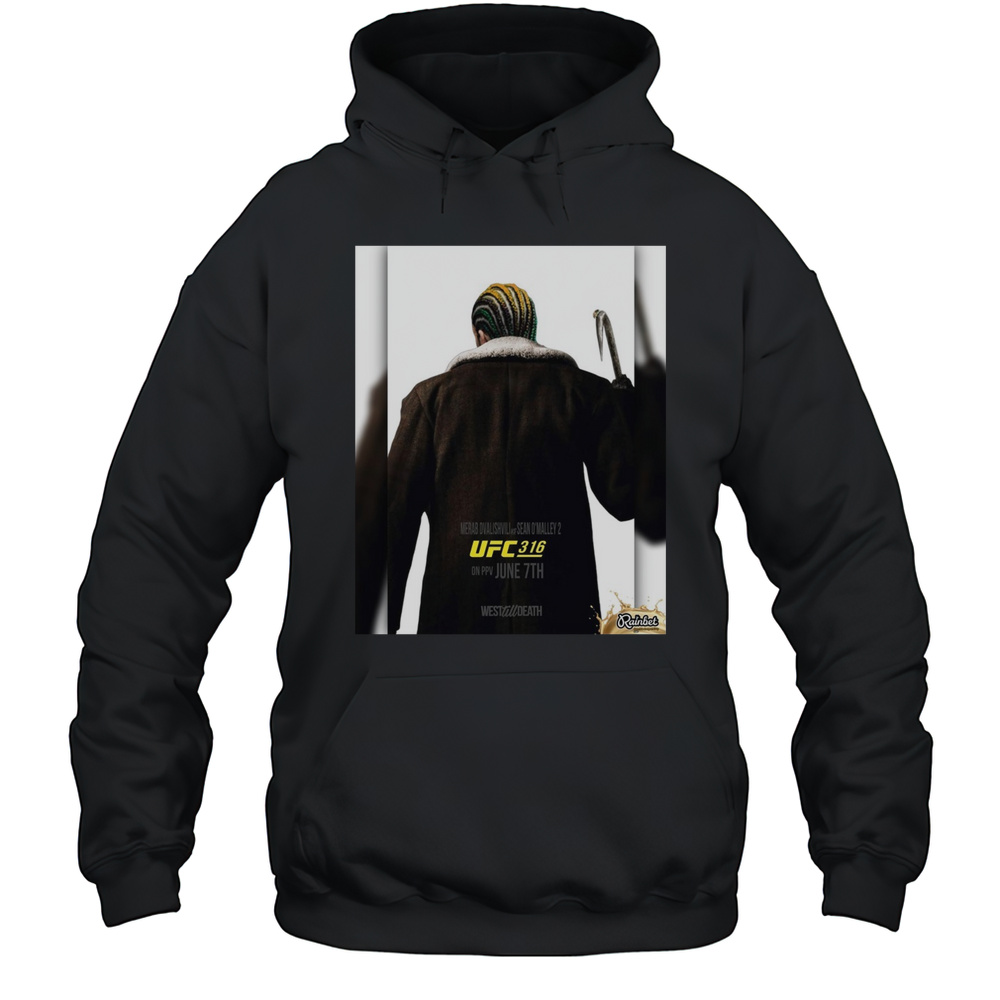 Merab Dvalishvili Vs Sean Omalley 2 Ufc 316 June 7th 2025 West Till Death Poster T-shirt Unisex Hoodie