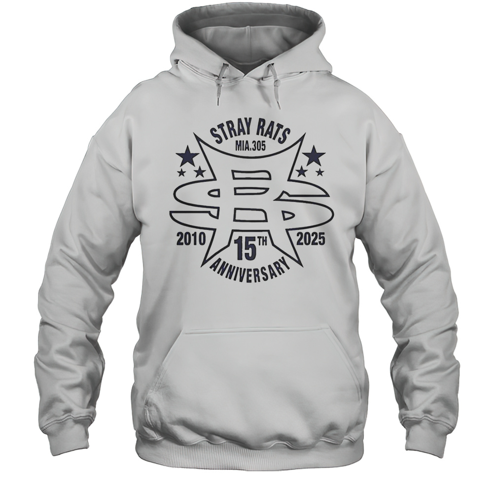 Stray Rats Mia 305 15th Anniversary 2010 2025 T-Shirt Unisex Hoodie
