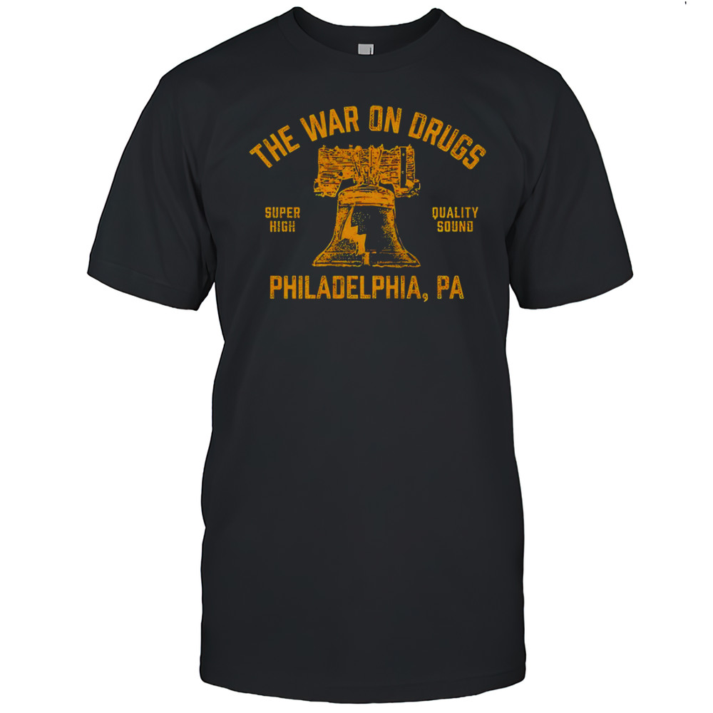 The War On Drugs Super High Quality Sound Philadelphia T-Shirt