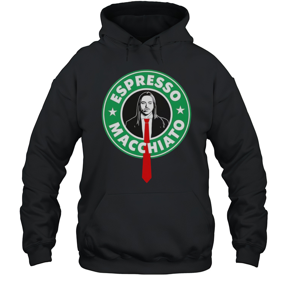 Espresso Macchiato Tommy Cash Shirt Unisex Hoodie