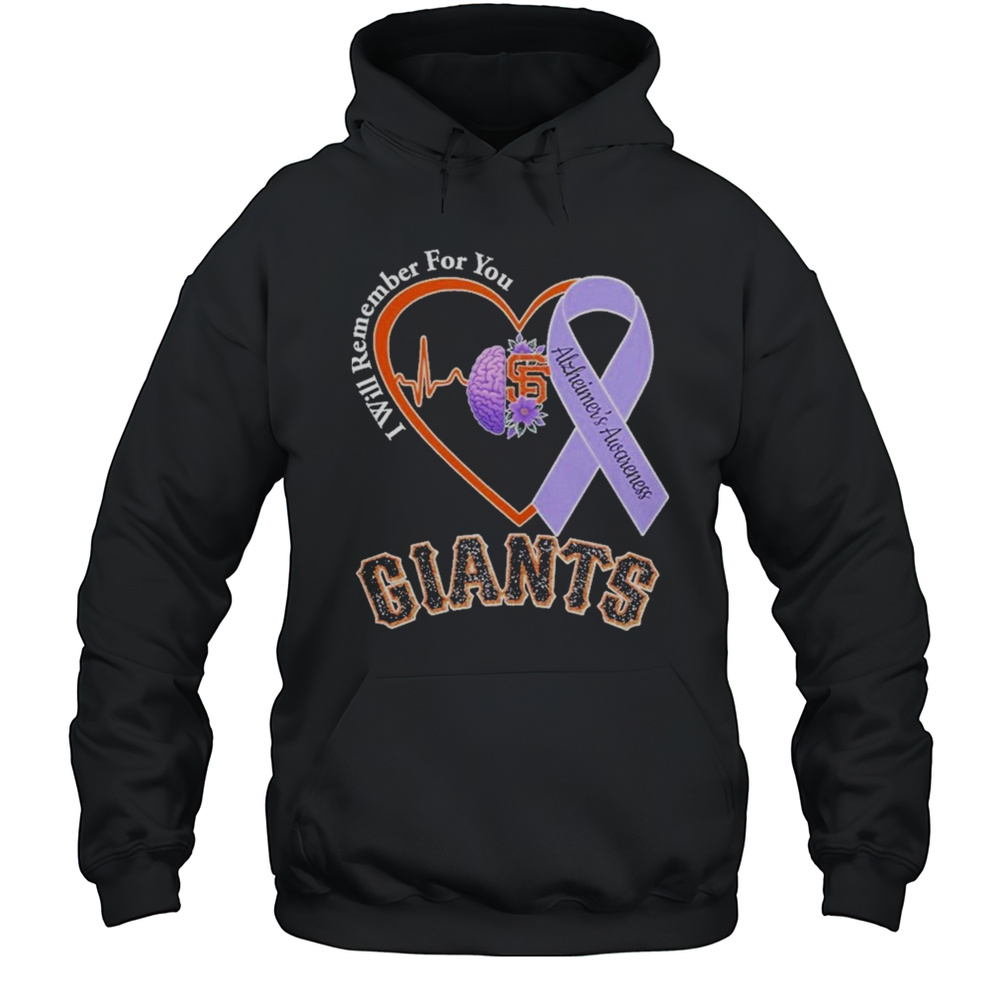 Giants I Will Remember For You Alzheiners Awarness Shirt Unisex Hoodie
