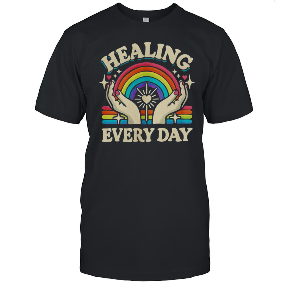Healing Every Day Rainbow Vintage Shirt