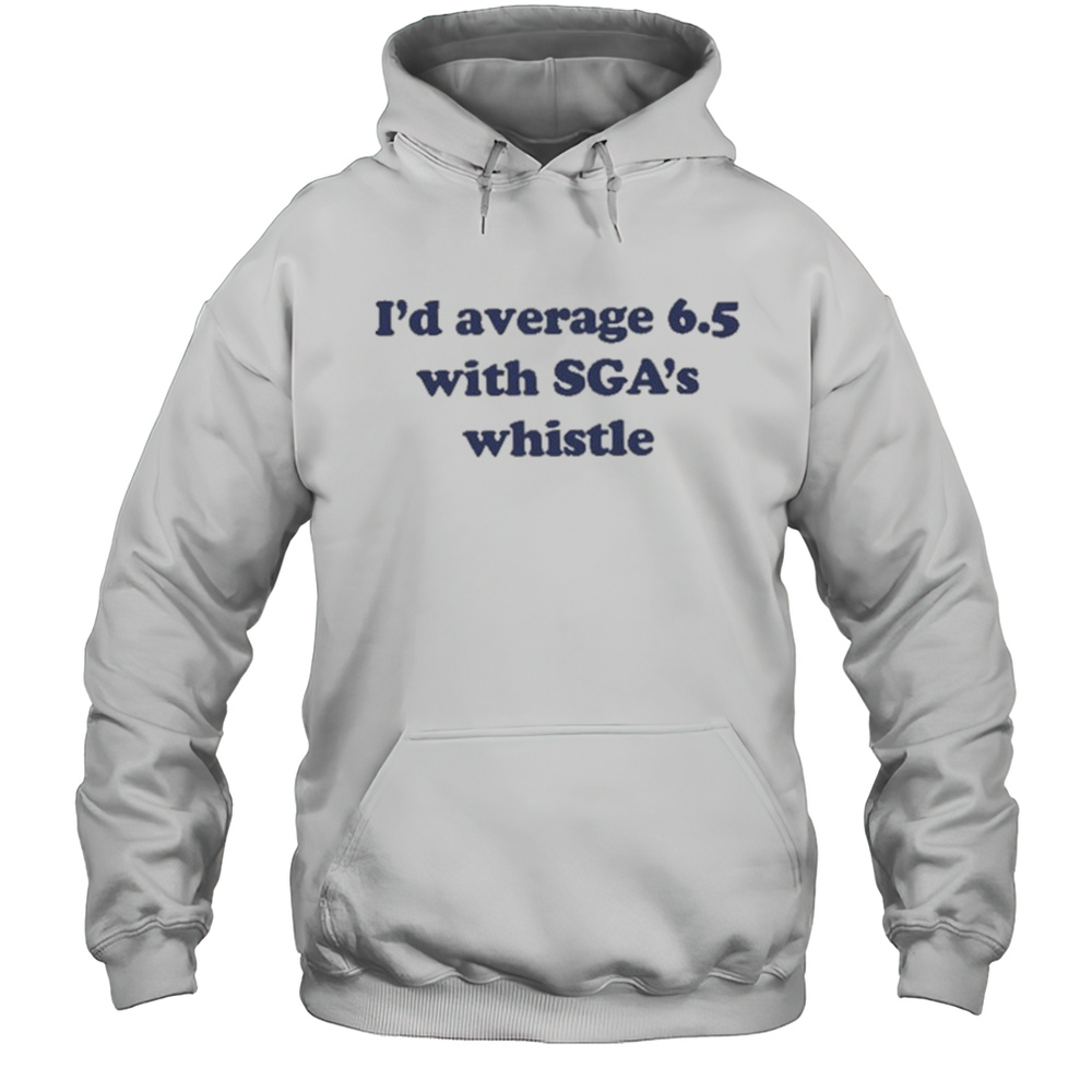 Jordan Dye Id Average 6.5 With Sgas Whistle Shirt Unisex Hoodie