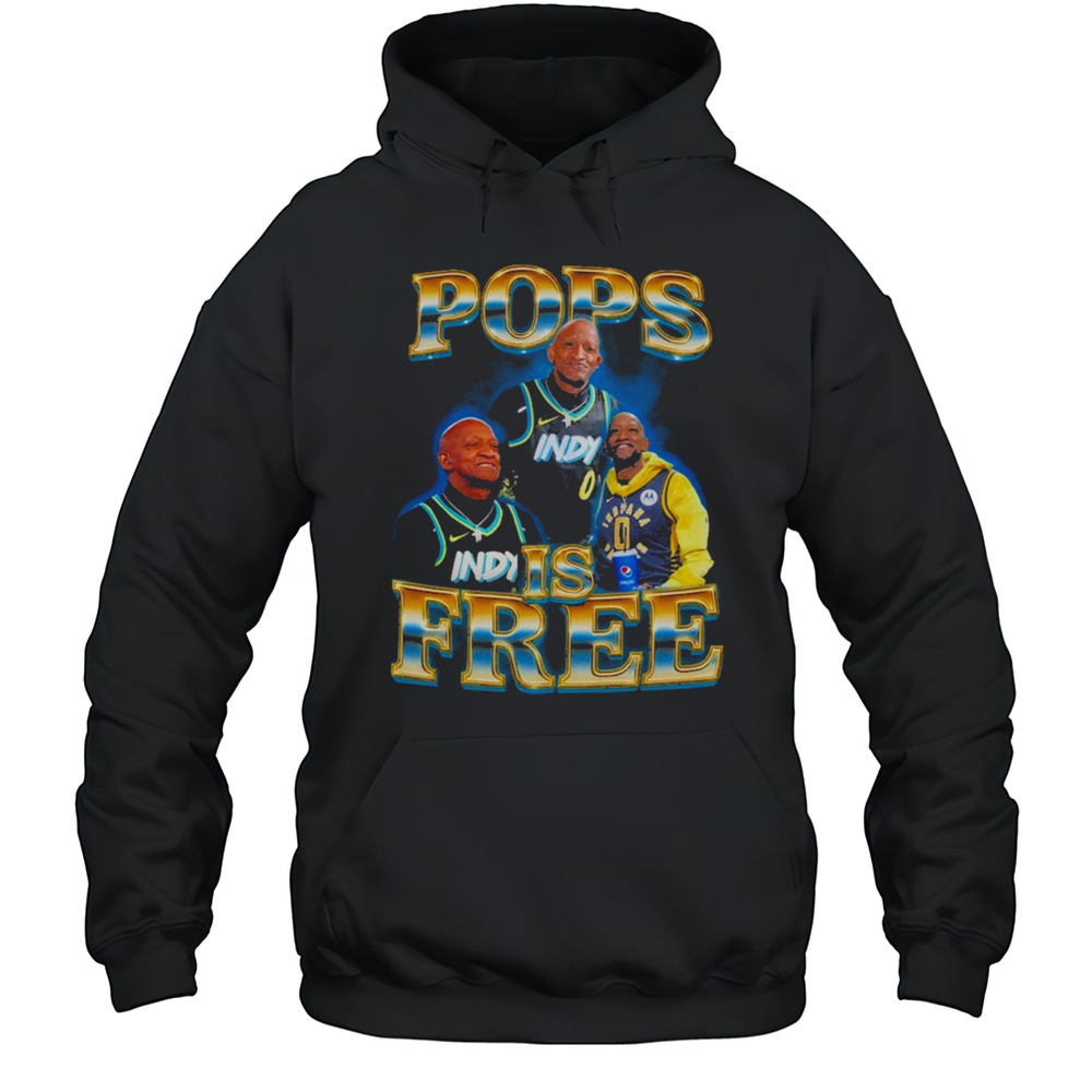 Pops Is Free Shirt Unisex Hoodie