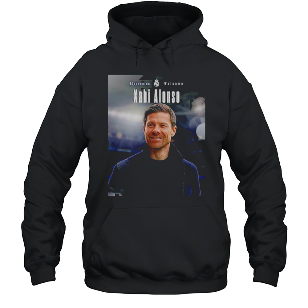 Xabi Alonso Welcome To Real Madrid As New Head Coach Shirt Unisex Hoodie