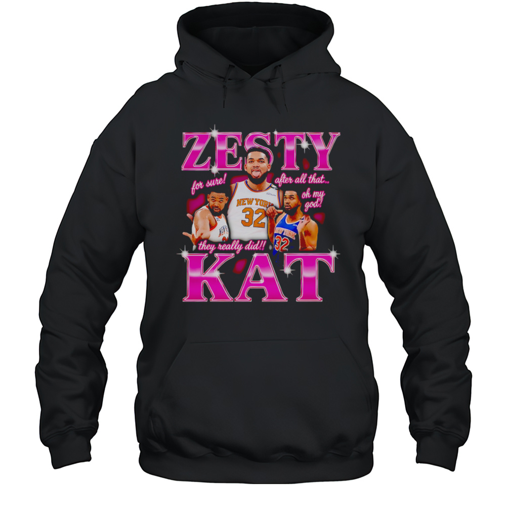 Zesty Kat They Really Did Shirt Unisex Hoodie