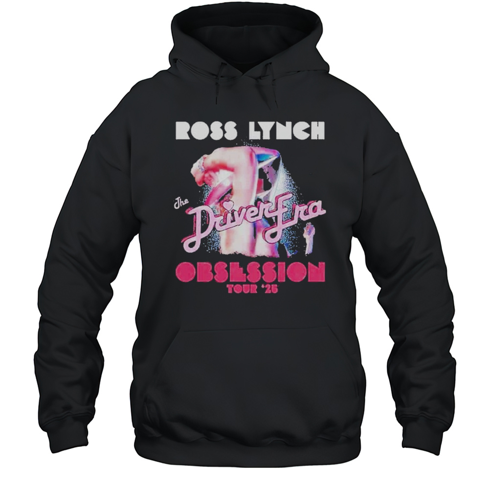 Ross Lynch The Driver Era Obsession World Tour 2025 With Vale Shirt Unisex Hoodie