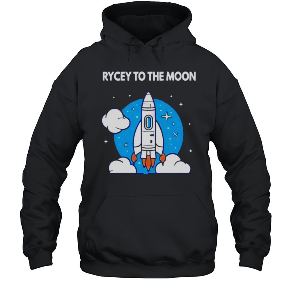 Rycey To The Moon Shirt Unisex Hoodie