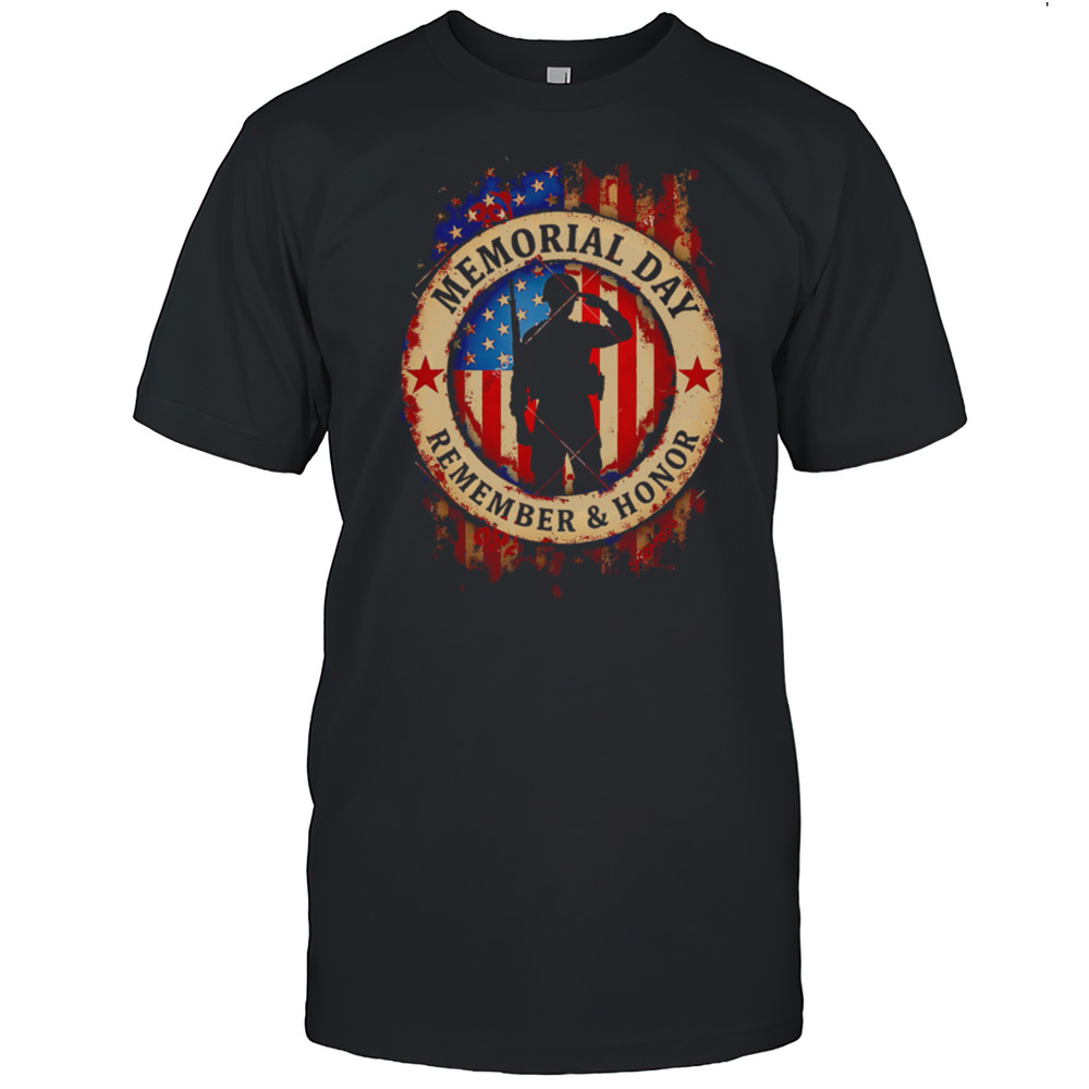 Memorial Day Remember Honor Partiotic Veterans American Flag 2025 Shirt