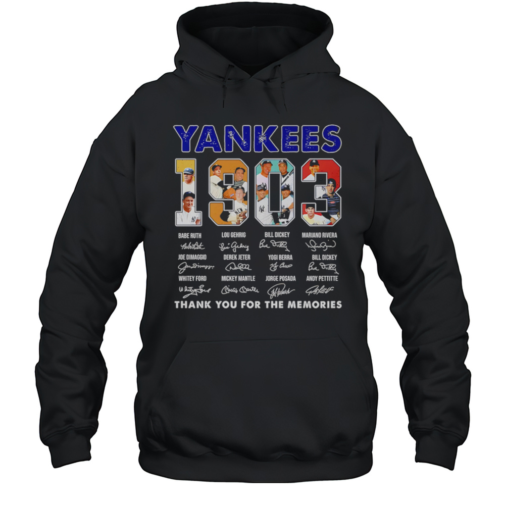 New York Yankees 1903 Signature Thank You For The Memories Shirt Unisex Hoodie