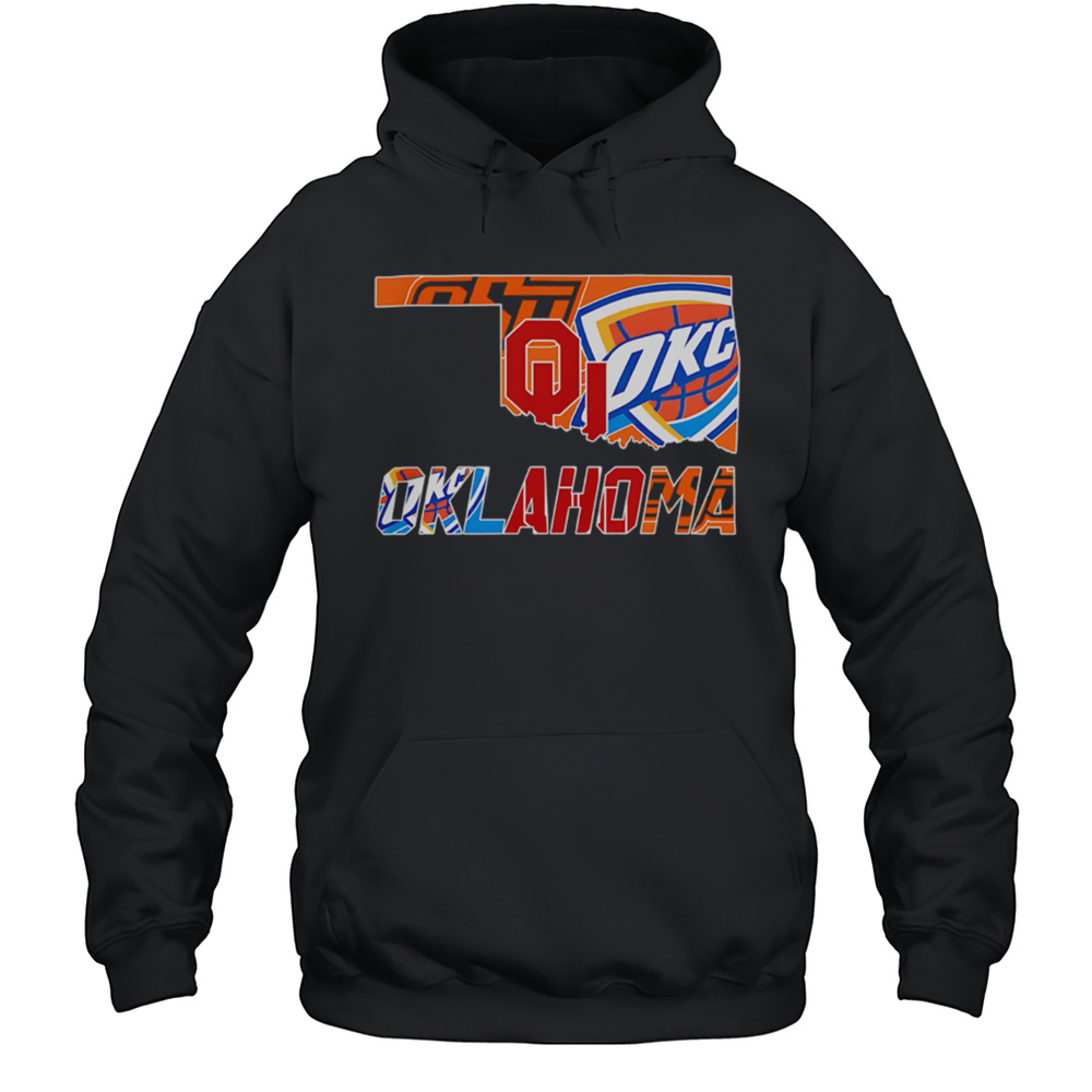 Oklahoma Sooners Oklahoma State Cowboys And Oklahoma City Thunder Shirt Unisex Hoodie