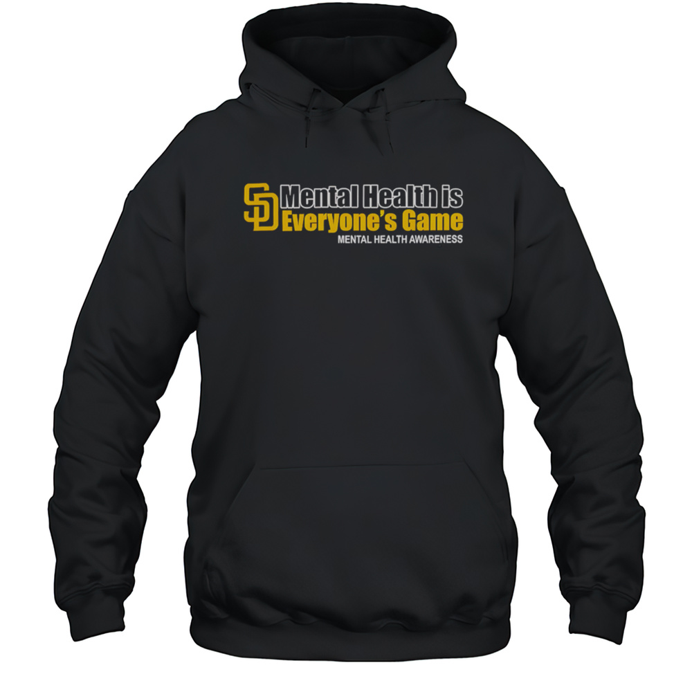 San Diego Padres Mental Health Is Everyones Game Mental Health Awareness Shirt Unisex Hoodie