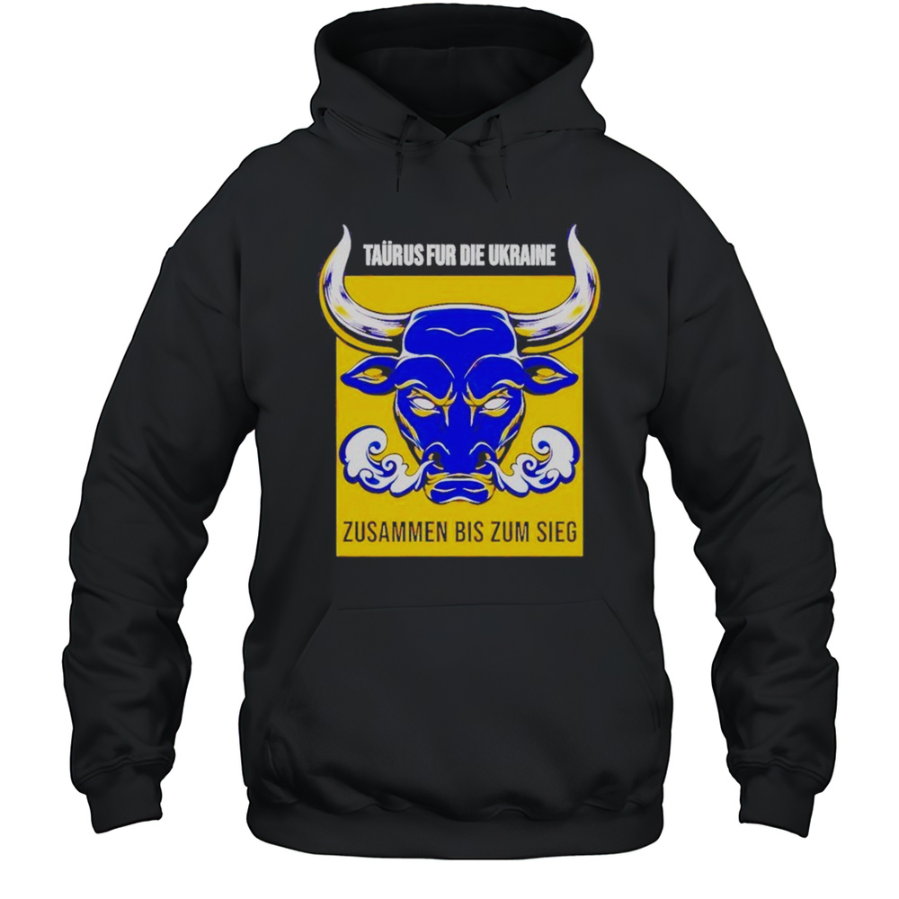 Taurus Fur Die Ukraine Shirt Unisex Hoodie