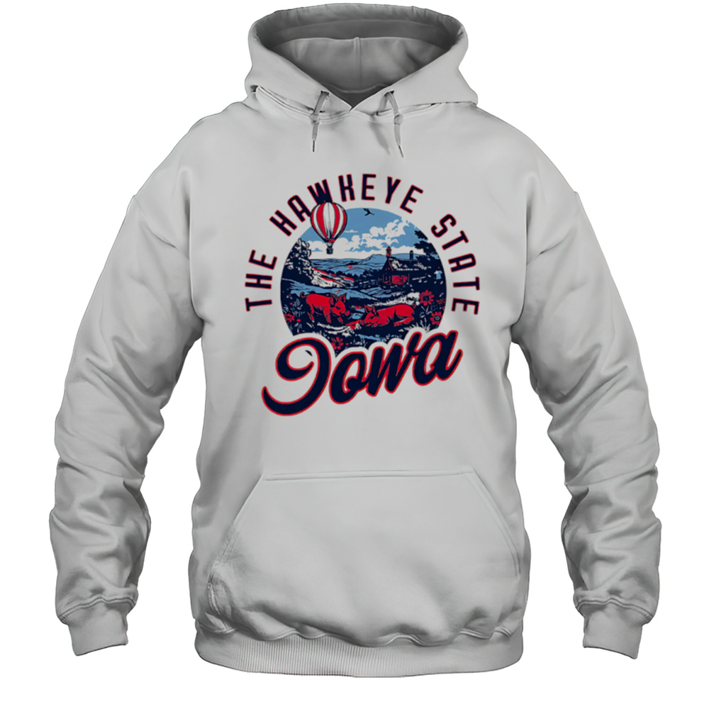 The Hawkeye State Iowa Pigs Shirt Unisex Hoodie
