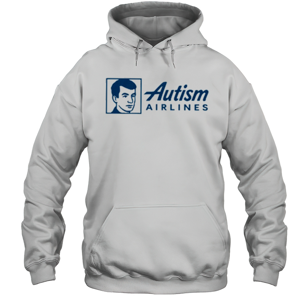 Autism Airlines Shirt Unisex Hoodie