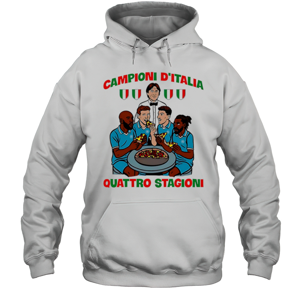 Campioni Ditalia Quattro Stagioni Shirt Unisex Hoodie