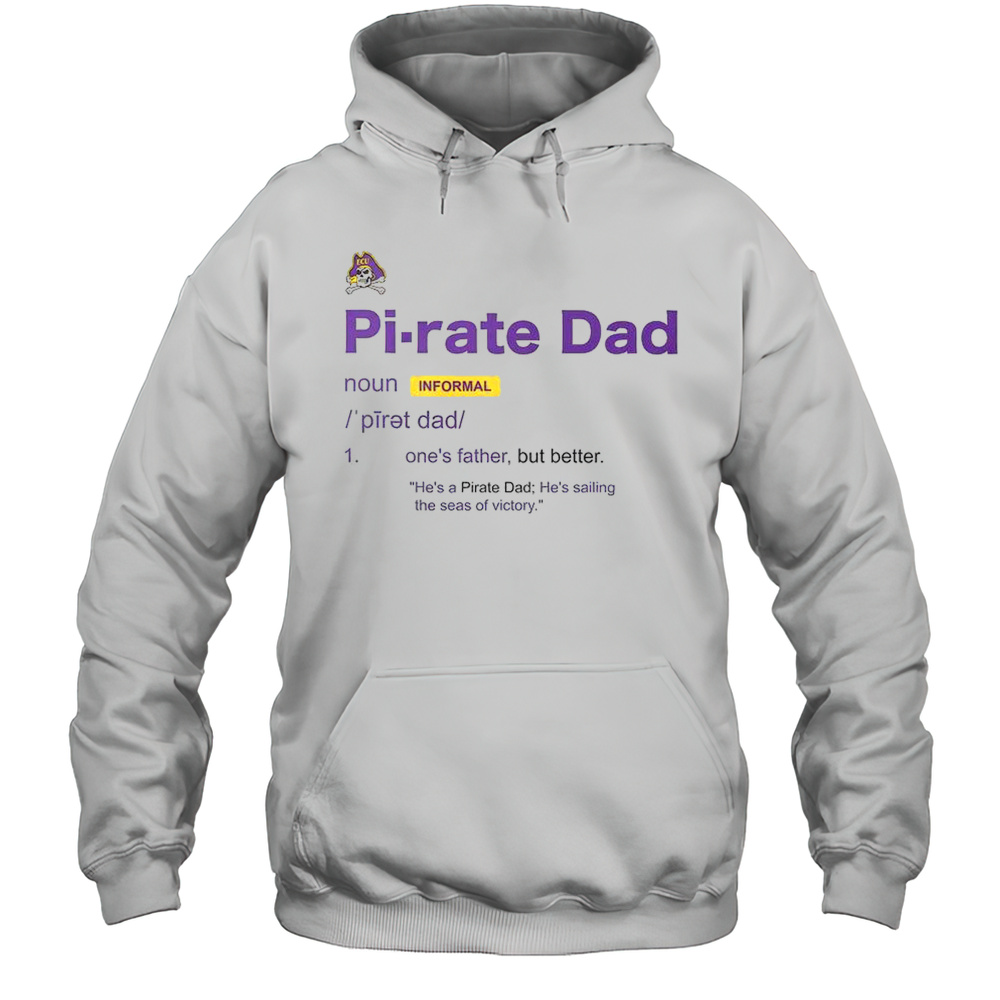 East Carolina Pirates Dad Definition T-Shirt Unisex Hoodie
