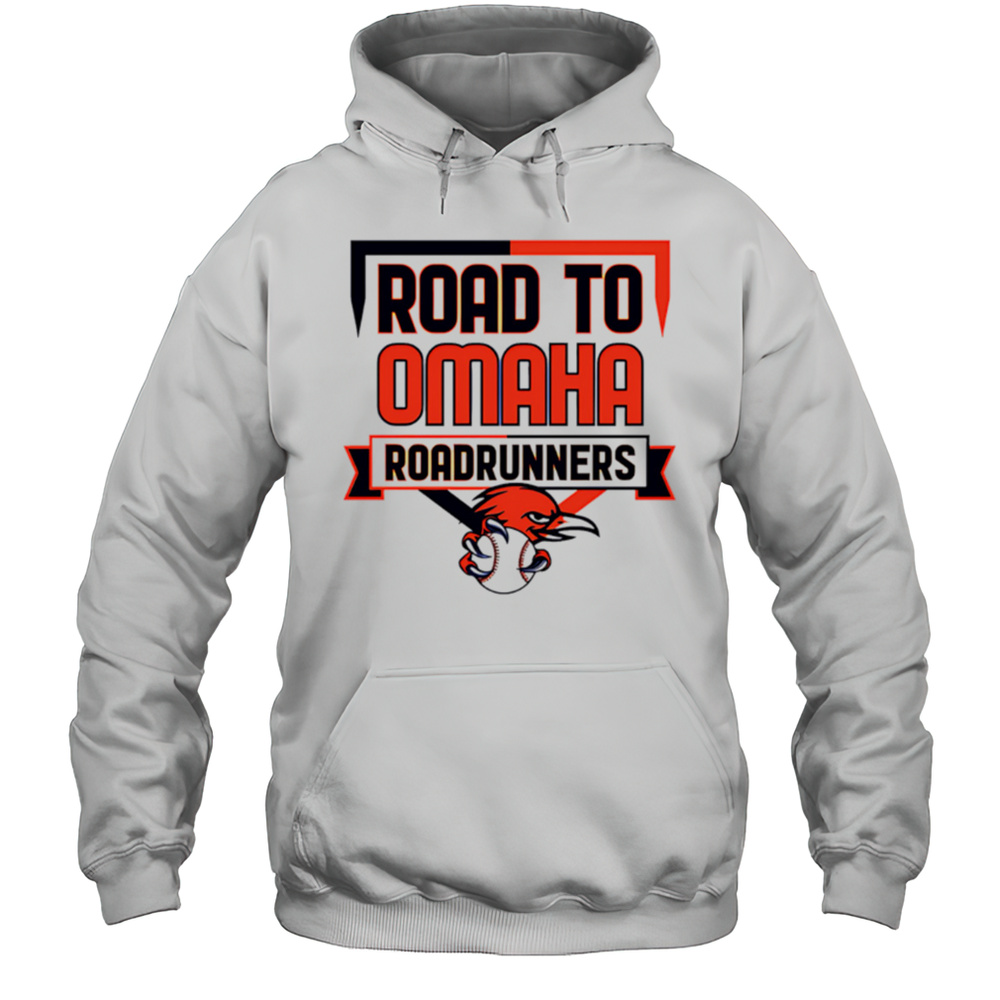 Road To Omaha Roadrunners Baseball Shirt Unisex Hoodie