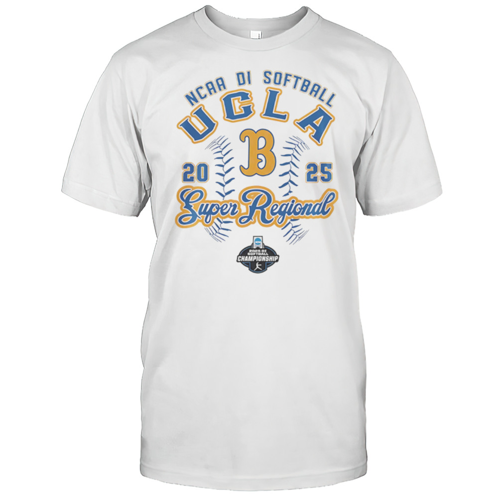UCLA 2025 NCAA Softball Womens Super Regional Shirt