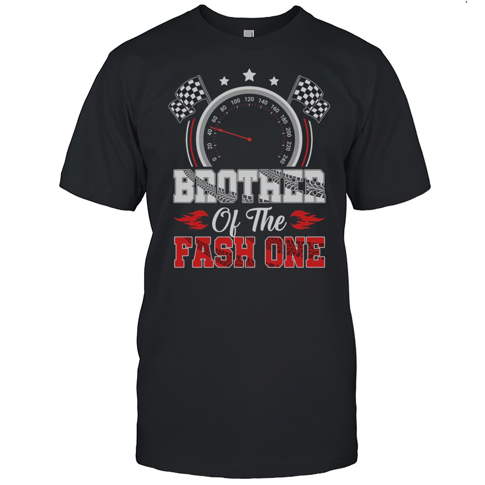 Brother Of The Fast One 1st Birthday Racing Car Family Shirt