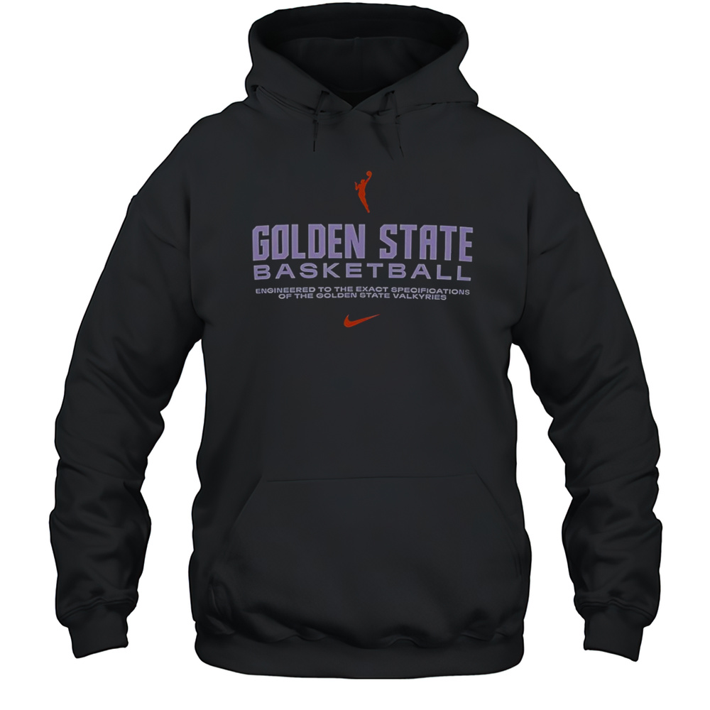 Golden State Basketball Engineered To The Exact Specifications Of The Golden State Valkyries T-Shirt Unisex Hoodie