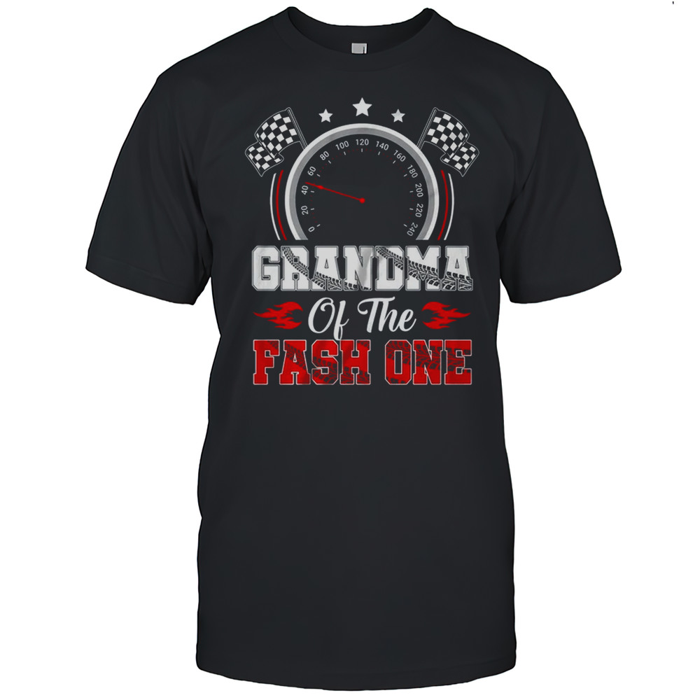 Grandma Of The Fast One 1st Birthday Racing Car Family Shirt