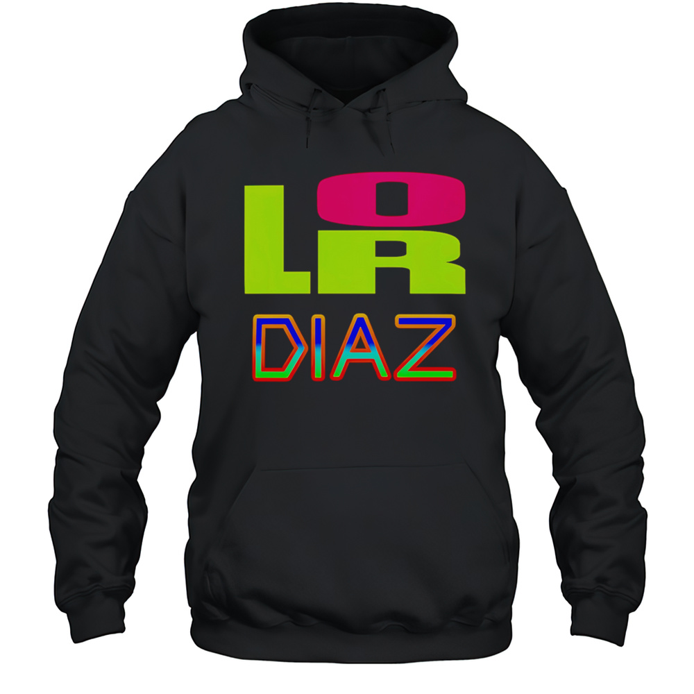 Lor Diaz Shirt Unisex Hoodie