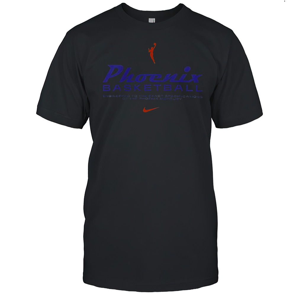 Phoenix Basketball Engineered To The Exact Specifications Of The Phoenix Mercury T-Shirt