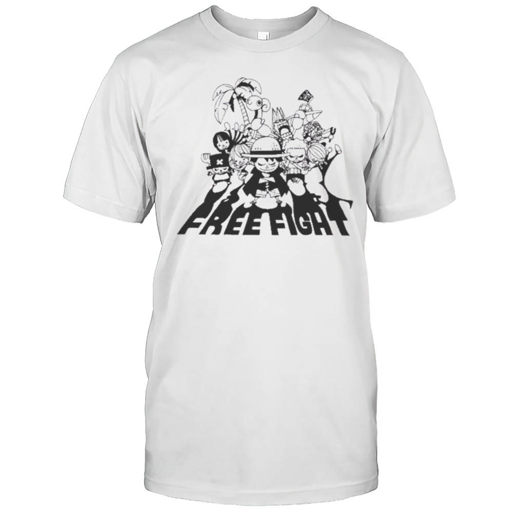 Piece Straw Hat Crew Free Fight Shirt
