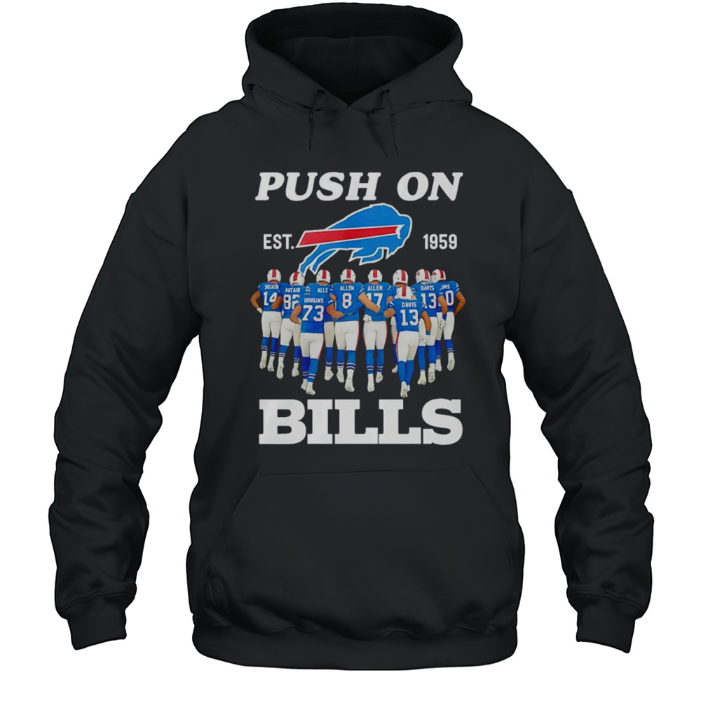 Push On Bills 1959 Shirt Unisex Hoodie