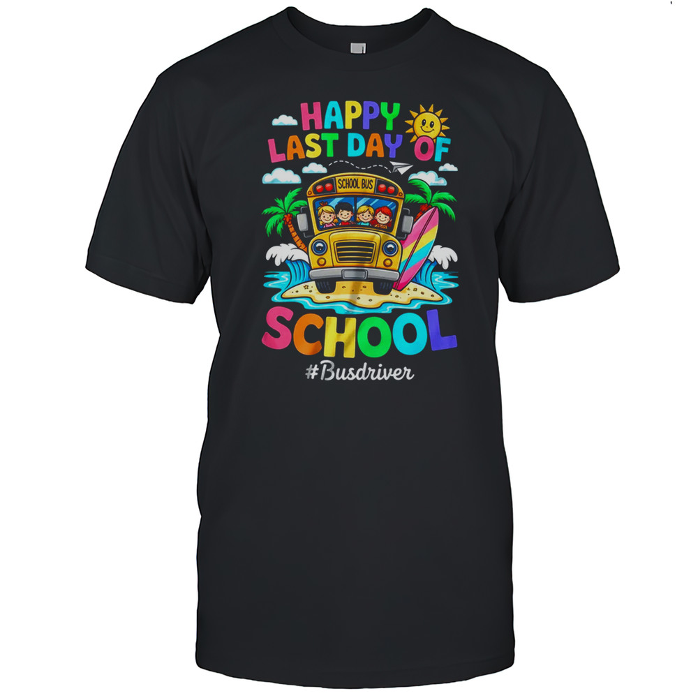 Retro Last Day Of School End Of School Bus Driver We Out Shirt