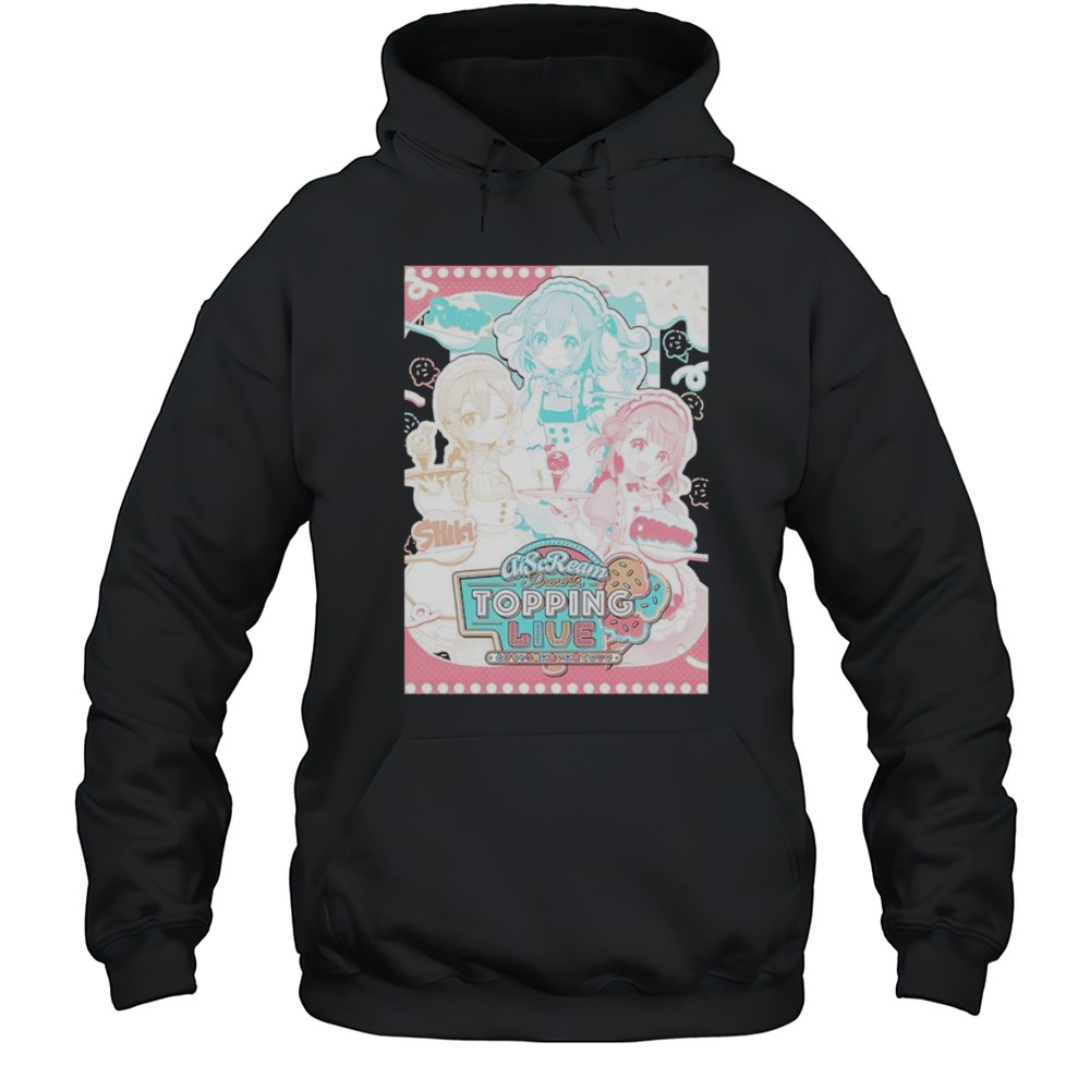AiScReam Presents Topping Live Shirt Unisex Hoodie