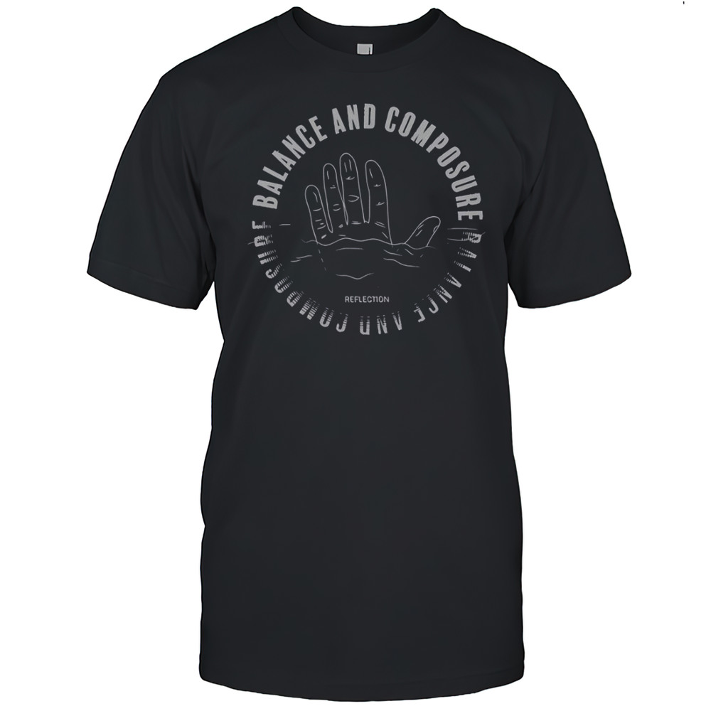 Balance And Composure Reflection T-Shirt