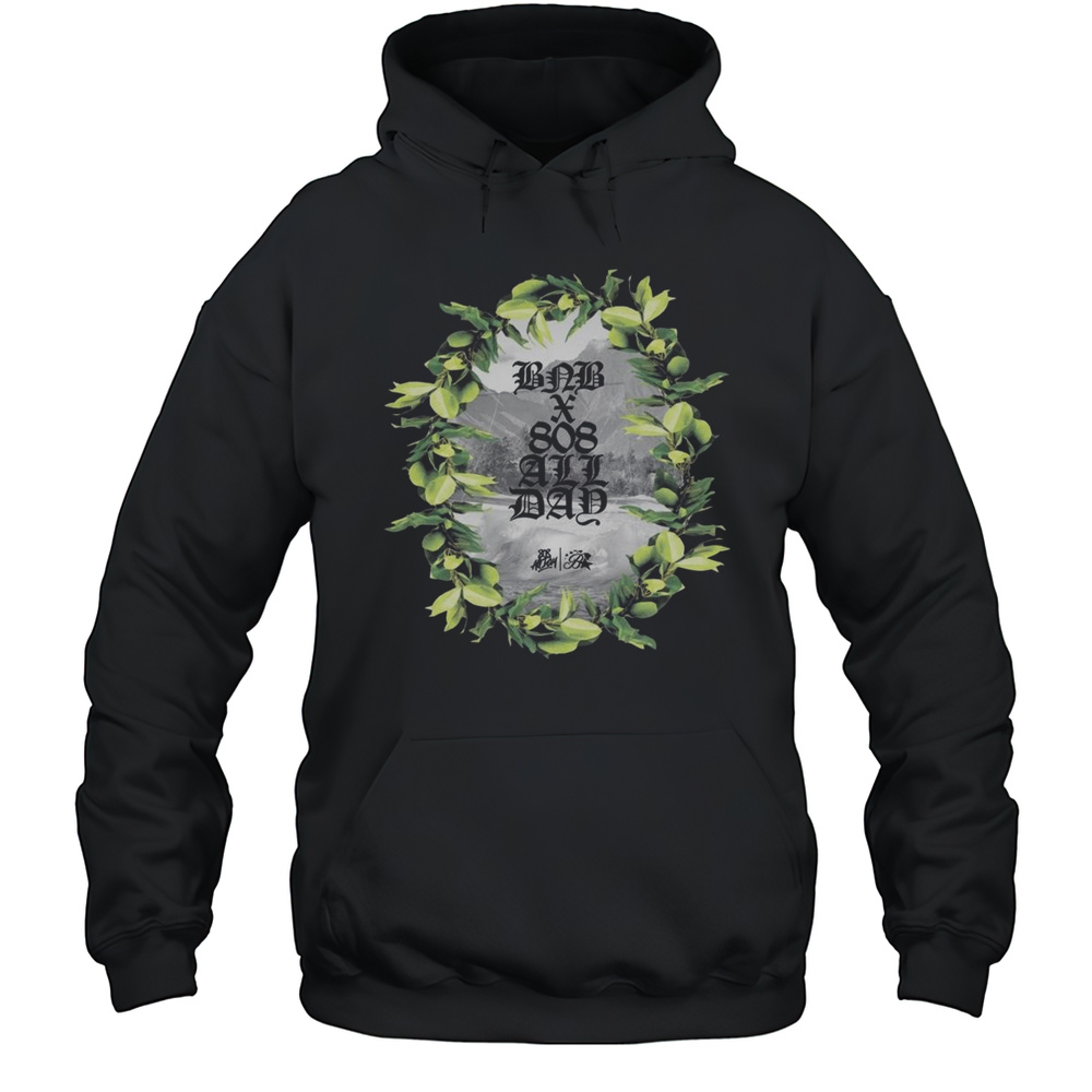 Budzandbaddiez Bnb X 808 All Day Shirt Unisex Hoodie