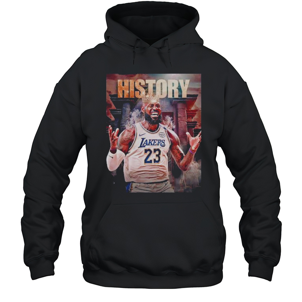 History LeBron James Los Angeles Lakers The First Player In NBA Shirt Unisex Hoodie