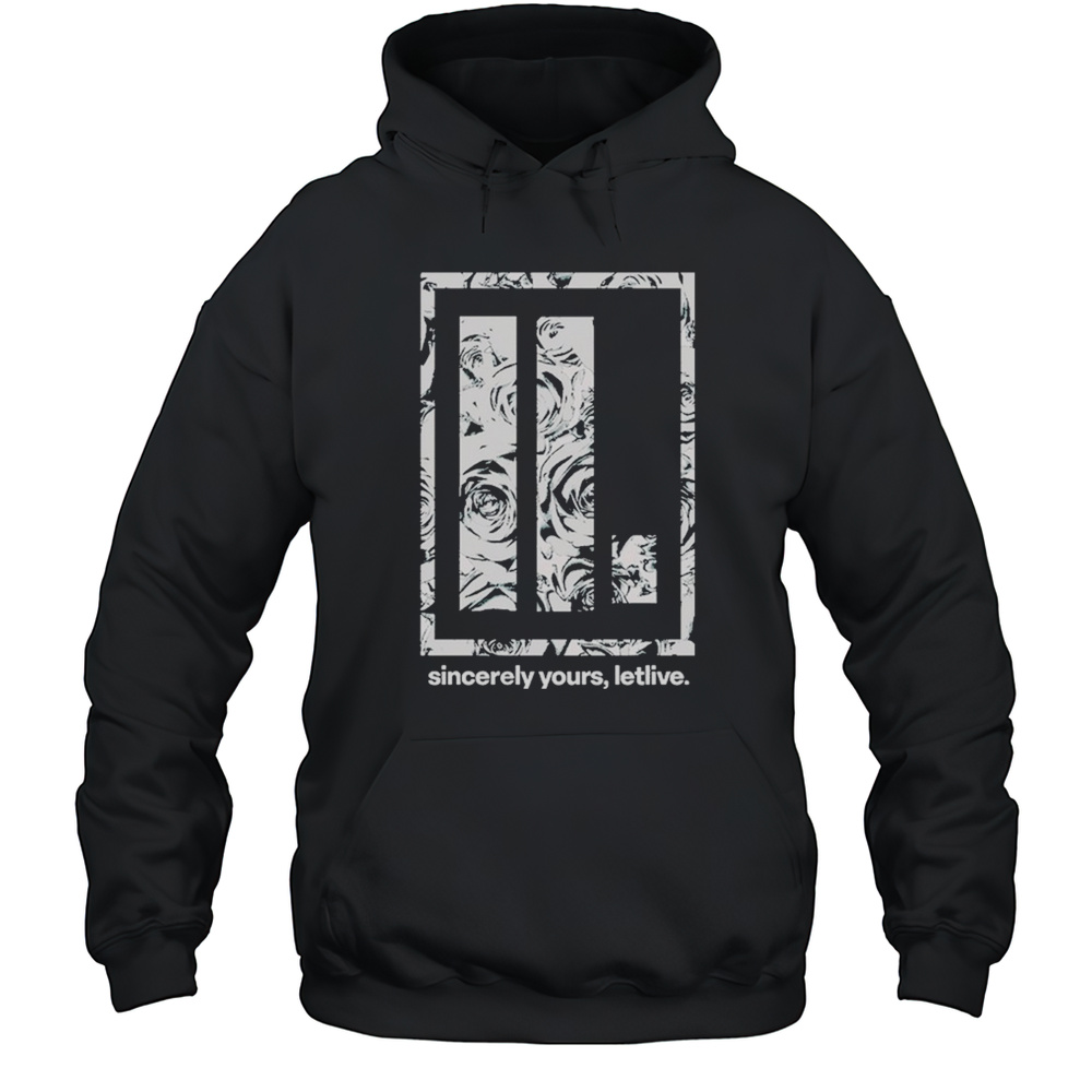 Letlive. Sincerely Yours T-shirt Unisex Hoodie